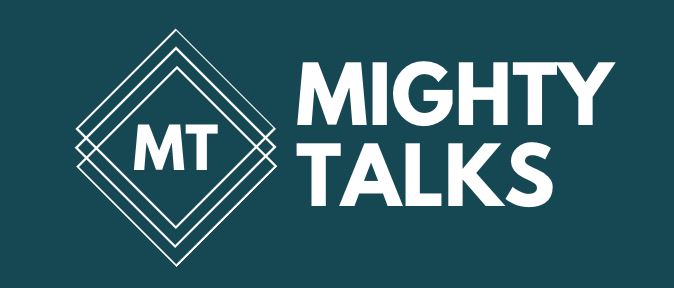 Mighty Talks